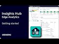 Insights Hub Edge Analytics - Getting started