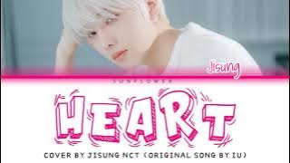[SUB INDO] JISUNG NCT (지성 엔시티) - 'HEART (마음)' COVER [ORIGINAL SONG BY IU]