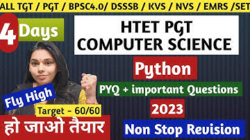 DAY 6- PYQ + IMPORTANT Questions Of PYTHON | HTET REVISION CRASH COURSE #nsclasses #computerscience