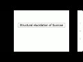Structural elucidation of Sucrose