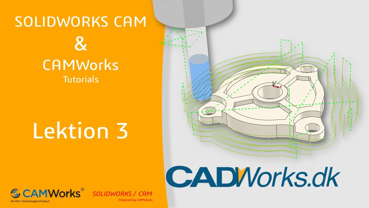 SOLIDWORKS CAM & CAMWorks | 2.5 akse fræsning | Tutorial 3 - YouTube