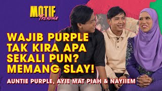 Jadi Content Creator Bukan Senang! Ayie Mat Piah, Auntie Purple & Nayiiem Give Up? | Motif Trending
