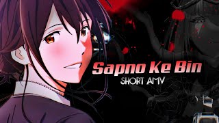 Sapno K Bin Aankhon Ki || Anime Edit || #anime #amv #edit #hindi