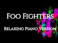 Foo fighters  1 hour of foo fighters relaxing piano    music for studysleep 