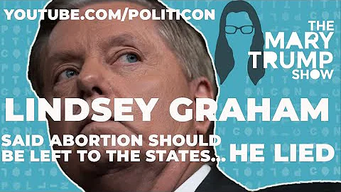 Lindsey Graham Lied To You