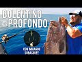 Bolentino di profondità  - Profondo Guido - Pesca dalla barca