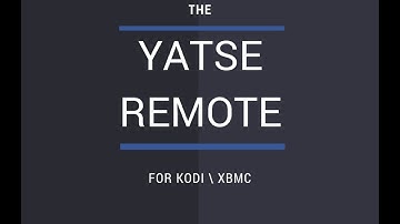 Yatse Remote Control for KODI Experience
