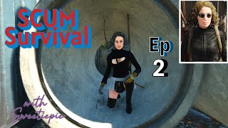 SCUM Survival - Episode 2