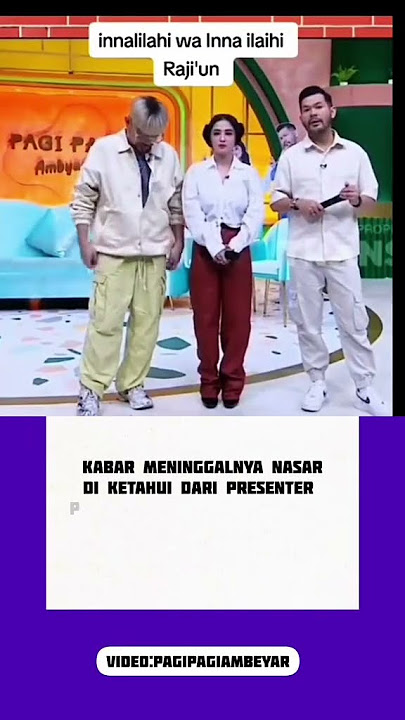 inalilahi... nassar meninggal dunia