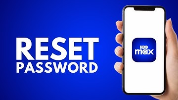 How to Reset HBO Max Password - Step by Step