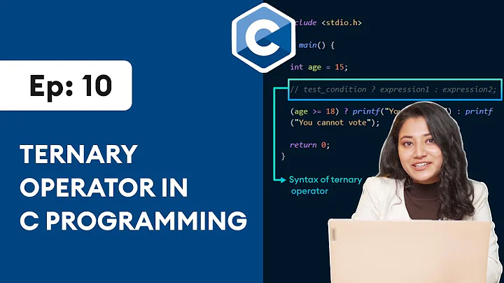 #10: Ternary Operator in C | C Programming for Beginners