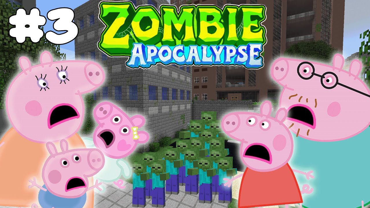 Peppa Pig Plays Zombie Apocalypse Minecraft #3