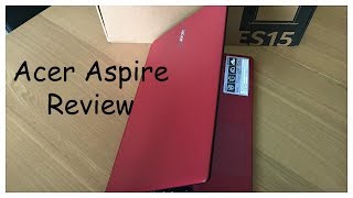 Acer Aspire ES 15 Review