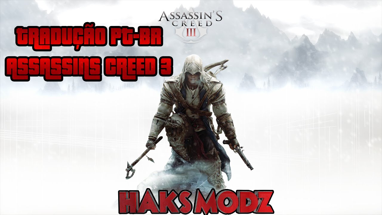 TRADUÇÃO ASSASSINS CREED 3 PT-BR PS3 DESTRAVADO 