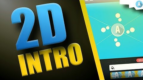 How To Make 2D Intro On Android & IOS