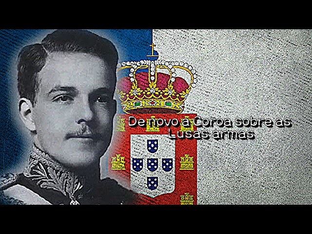 Deus, Pátria, Rei - Portuguese Loyalist Song