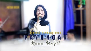 SINGLE TERBARU 2024  PAYUNGAN ( NUNU UNYIL ) - NEW AKTOR DESA - MUSIC STUDIO