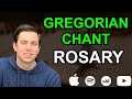 Gregorian Chant Rosary