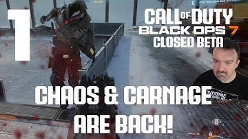 Chaos & Carnage Are BACK! TIME FOR THE DUTIES! Part 1: COD Black Ops 7 CLOSED Beta MP