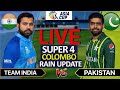 pak Vs India Asia cup live match || ind Vs pak match update || Asia cup 2023 Liv e India Pakistan