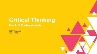 Critical thinking - Lilith Vanesian | HR competencies