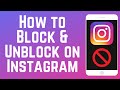 How to Block or Unblock Someone on Instagram 2024