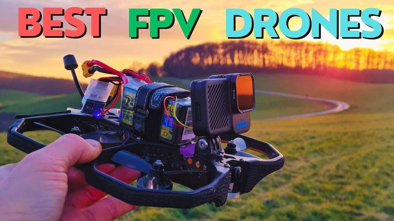 Top 5 Best Drones For FPV In 2024 - YouTube