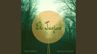 Eljarjar (feat. Farah Zikikout)