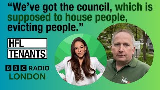 Pete Elliott on Why Evicting HfL Tenants "Just Doesn't Make Sense" | BBC Radio London