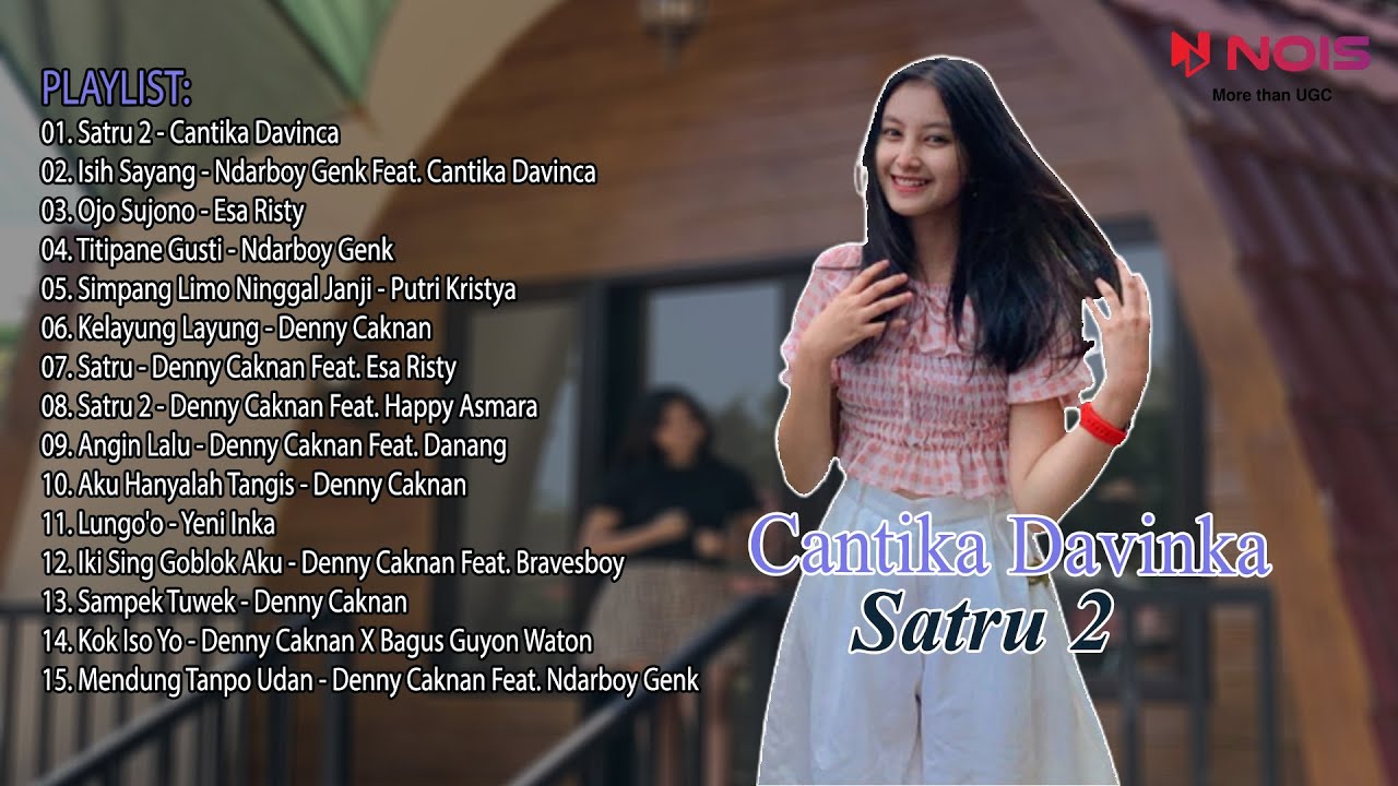 SATRU 2 CANTIKA DAVINCA DC MUSIK FULL ALBUM TERBARU 2022 ISIH SAYANG