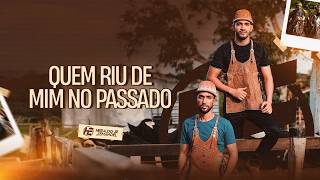 Heraldo Jr E Emanoel - Quem Riu De Mim No Passado (Cd As Lendas Das Vaquejadas)