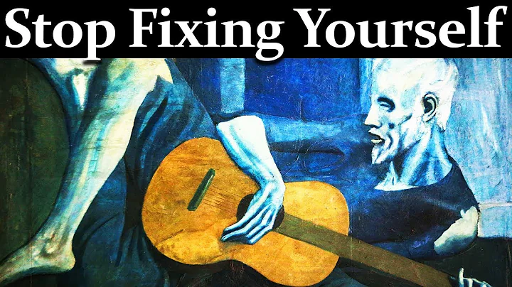 Stop Trying To Fix Yourself, You Were Never Broken - Alan Watts