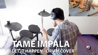 Tame Impala - Let it Happen - Drum Cover (HD)