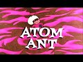 Classic tv theme atom ant