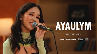 Ayau - AYAULYM [live session]
