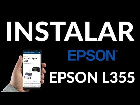 ¿Cómo Instalar Epson L355?