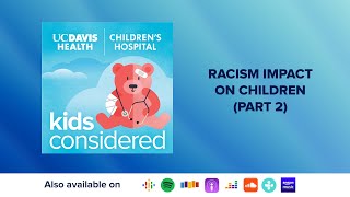 Racism Impact on Children (Part 2)