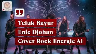 Teluk Bayur - Enie Djohan (Cover Rock AI)