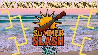 Information Best 21st Century Horror Movie - Summer Slash 2025 Update