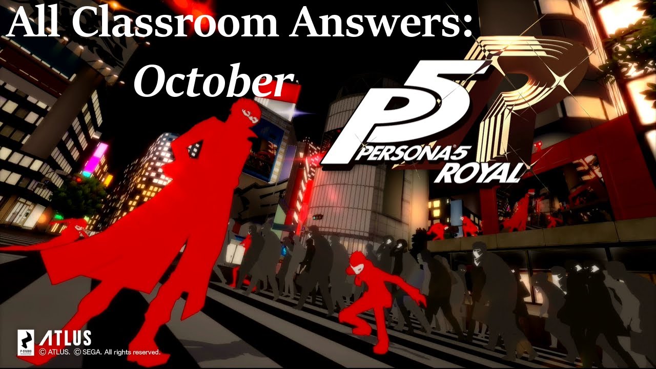 Persona 5 Royal Classroom Answers