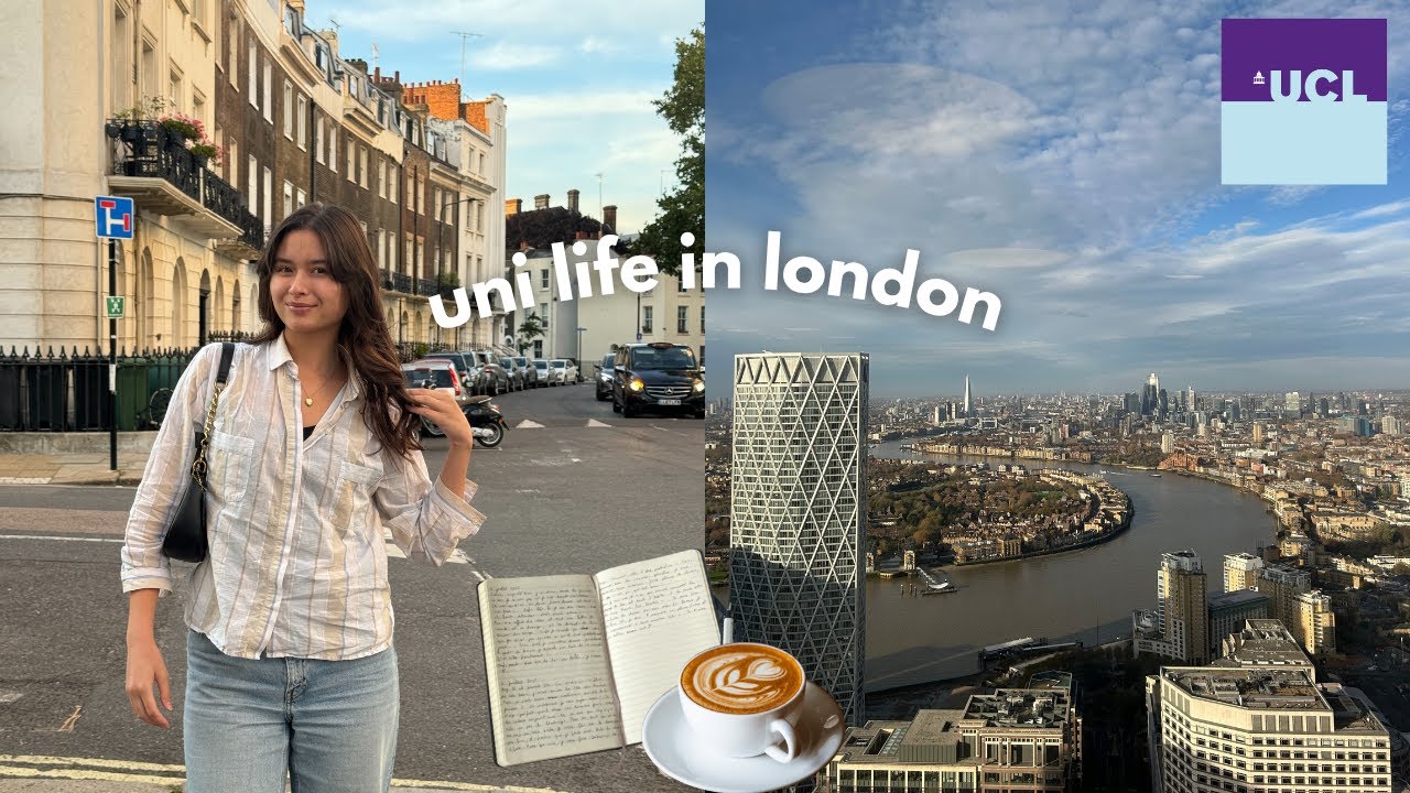 UCL Day in the Life as an international student