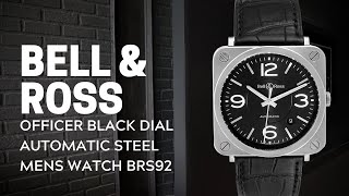 Bell U0026 Ross Officer Black Dial Automatic Steel Mens Watch Brs92 Review  Swisswatchexpo