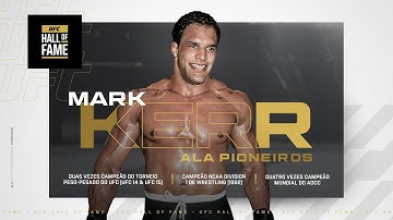 Mark Kerr Named to UFC Hall of Fame Class of 2025