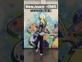 #newjeans #omg #Mrror #反転
