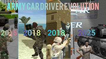 Evolution of Army Car Driver (2015-2025) | Inspired by @RopeManHero |
