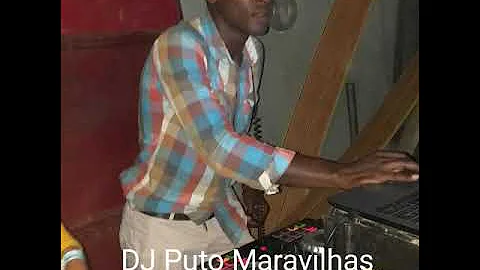 Remix Zouk Antilhanas dj Puto Maravilhas