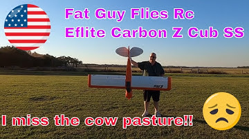 Going to really miss flying my EFLITE CARBON Z CUB SS at the Cow Pasture by Fat Guy Flies Rc