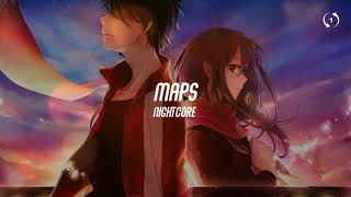 [1hour loop] Nightcore - Maps