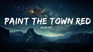 Doja Cat - Paint The Town Red (Lyrics)  | 1 Hour TikTok Mashup