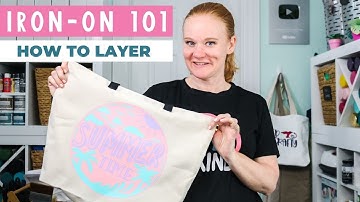 Layering Iron-on Vinyl Beginner